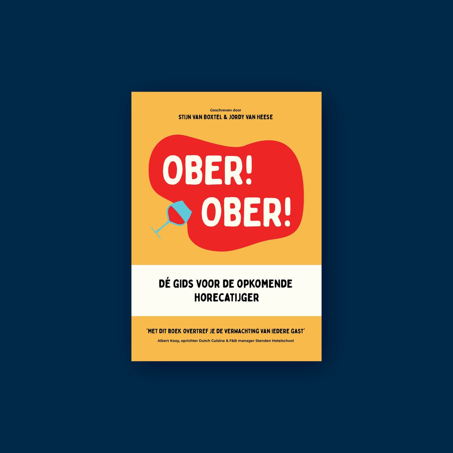 Ober! Ober! | Stijn van Boxtel & Jordy van Heese