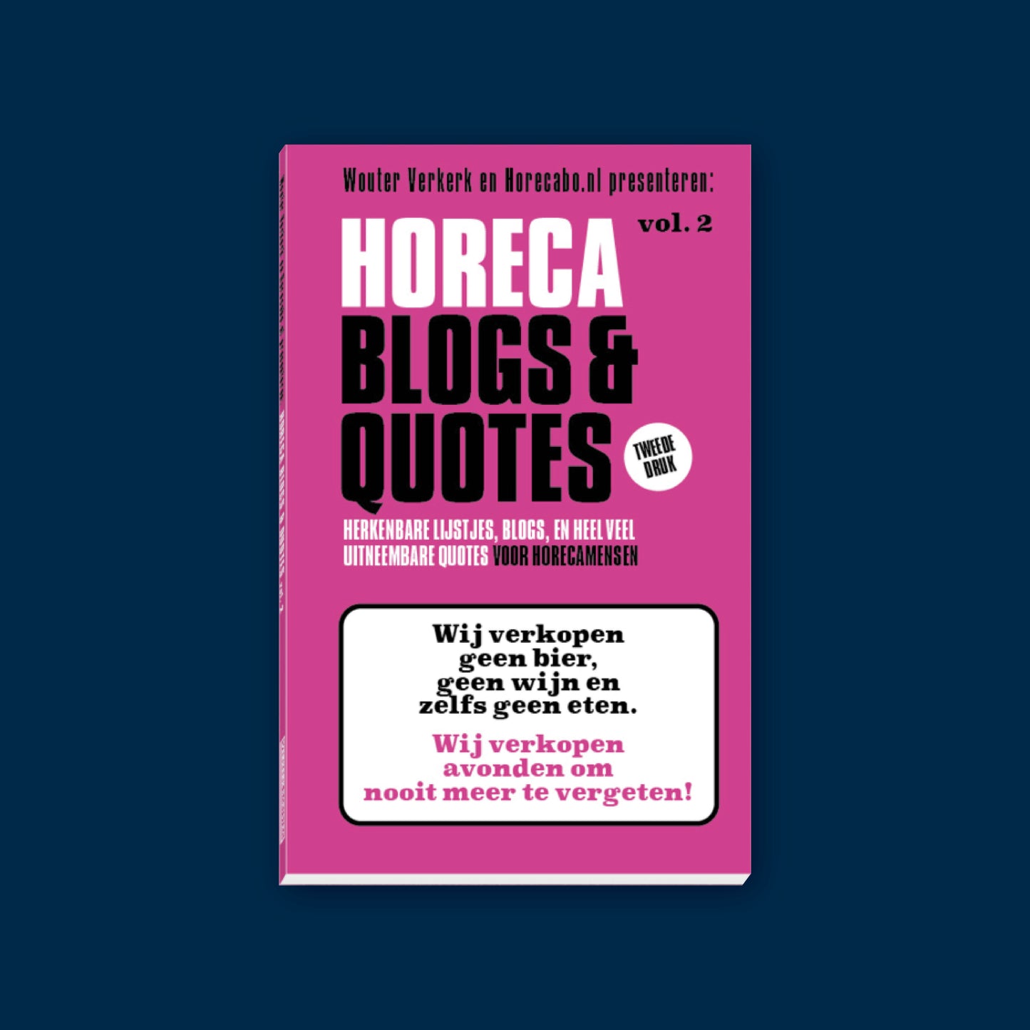 Horeca Blogs & Quotes vol. 2 | Wouter Verkerk