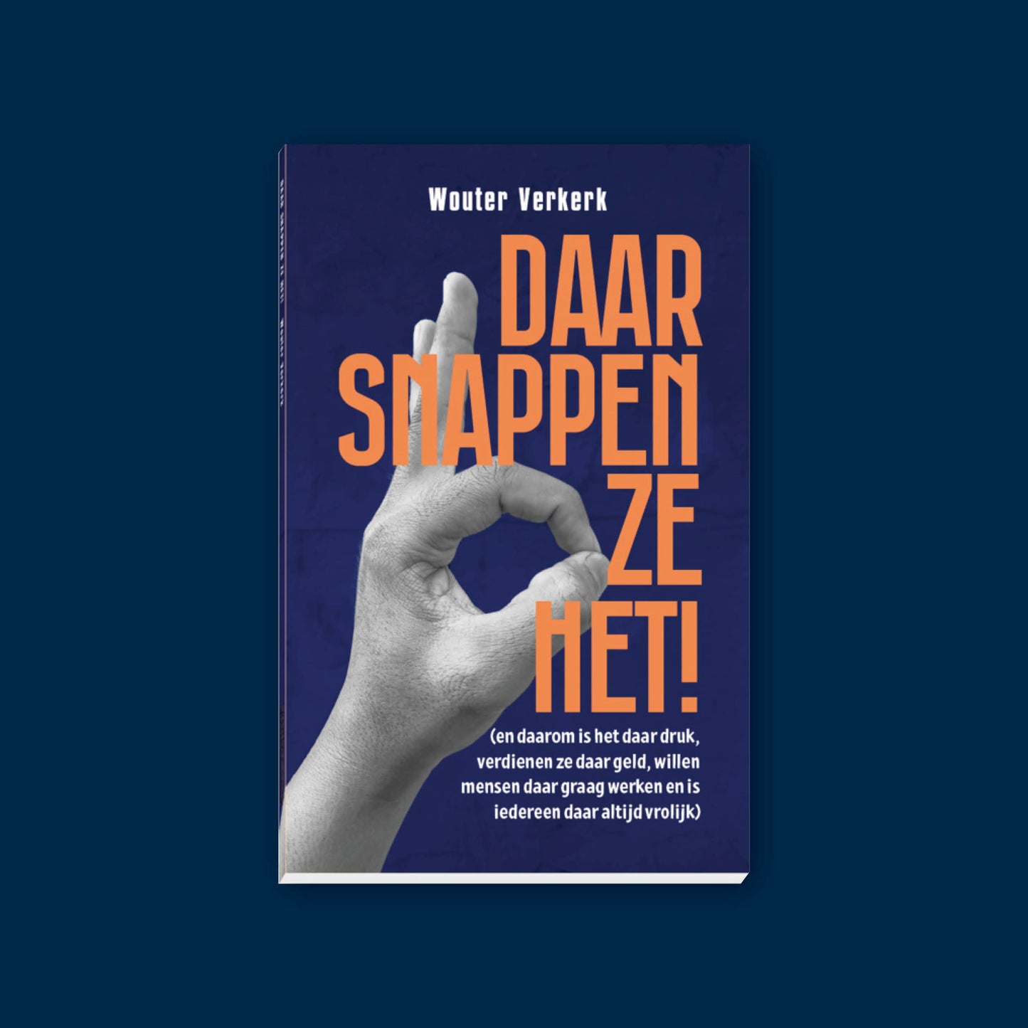 Daar snappen ze het! | Wouter Verkerk
